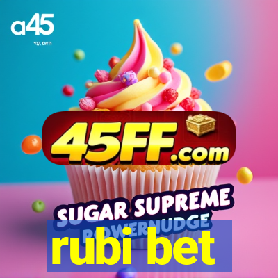 rubi bet